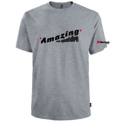 Tshirt (MC) Amazing au quotidien