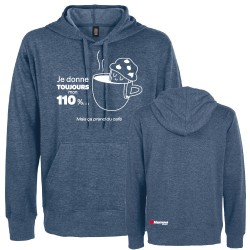 Hoodie Je donne toujours...
