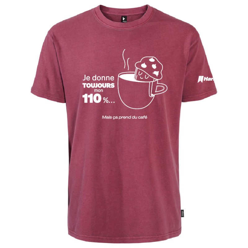 Tshirt (MC) Je donne toujours mon 110%, mais ça prend du café