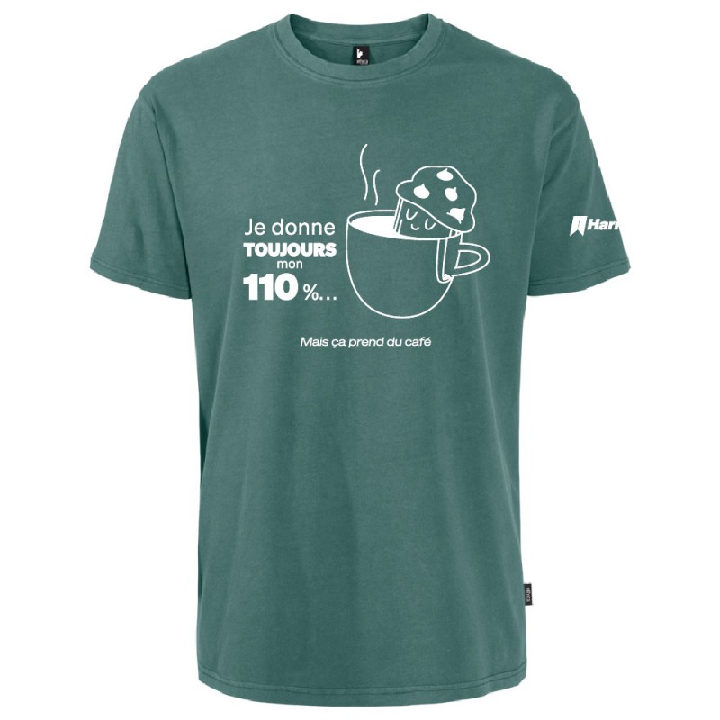 Tshirt (MC) Je donne toujours mon 110%, mais ça prend du café
