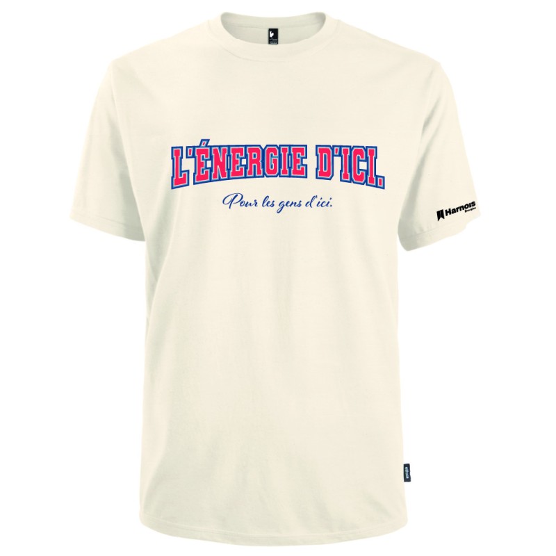 Tshirt (MC) -L'énergie d'ici pour les gens d'ici Tshirt (MC) -L'énergie d'ici pour les gens d'ici