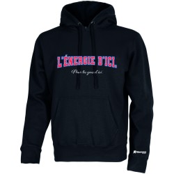 Hoodie - L'énergie d'ici pour les gens d'ici