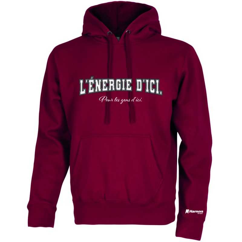 Hoodie - L'énergie d'ici pour les gens d'ici